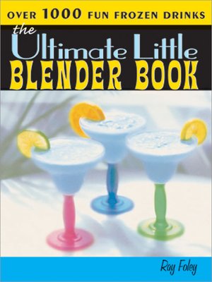cover image of The Ultimate Little Frozen Drinks Book